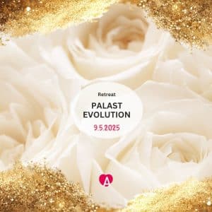 Retreat PALAST EVOLUTION