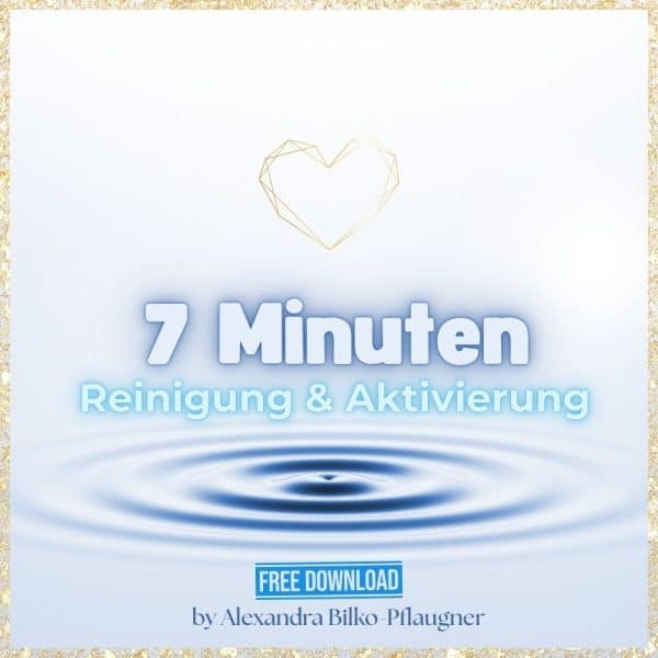 7 Minuten Reinigung & Aktivierung